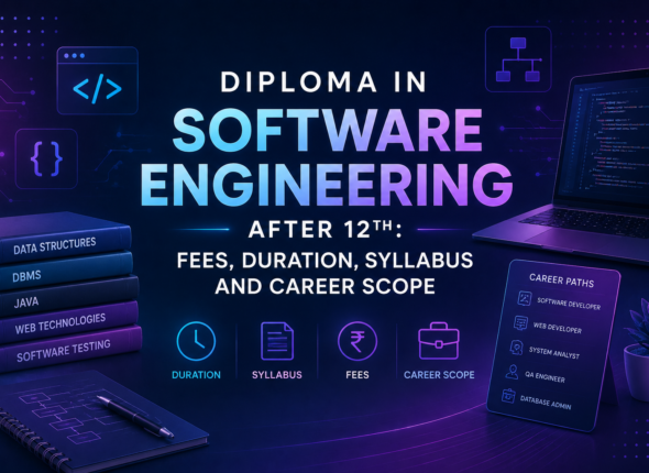 Diploma in Software Engineering After 12th: Fees & Scope 2026